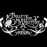 BULLET FOR MY VALENTINE – FULL FORCE