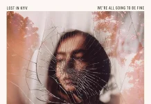Kritik zu Lost In Kyiv WE’RE ALL GOING TO BE FINE