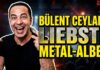 Bülent Ceylan: Seine liebsten Metal-Alben (Video)