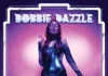 Kritik zu Bobbie Dazzle STAR POWER